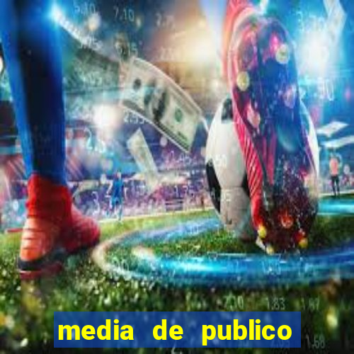 media de publico do corinthians em 2007